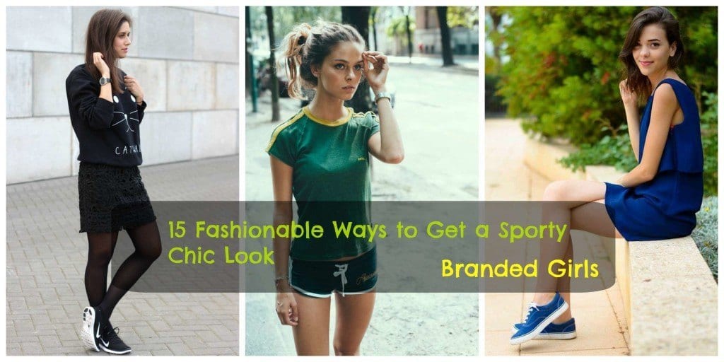 Women Sporty Style-15 Ways to Get a Fashionable Sporty Look