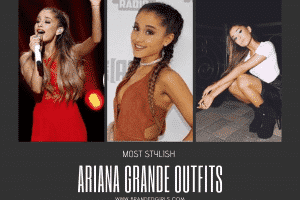 32 Cutest Ariana Grande’s Outfits That Every Girl will Love