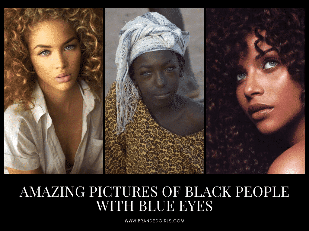 20 Amazing Pictures of Black People with Blue Eyes