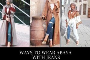 Abaya with Jeans 10 Ways to Style Jeans with Abaya Modestly