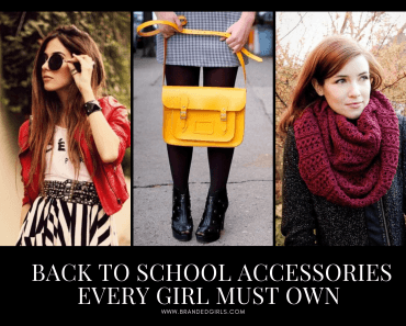 10 Chic Back to School Accessories That Every Girl Must Own