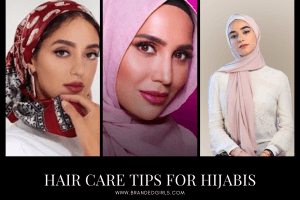 10 Best Hair Care Tips for Hijabis - Hair Care Under Hijab