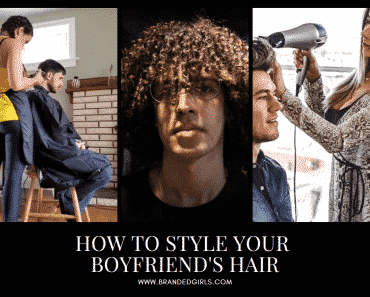 5 Expert Tips on How to Style Your Boyfriend's Hair