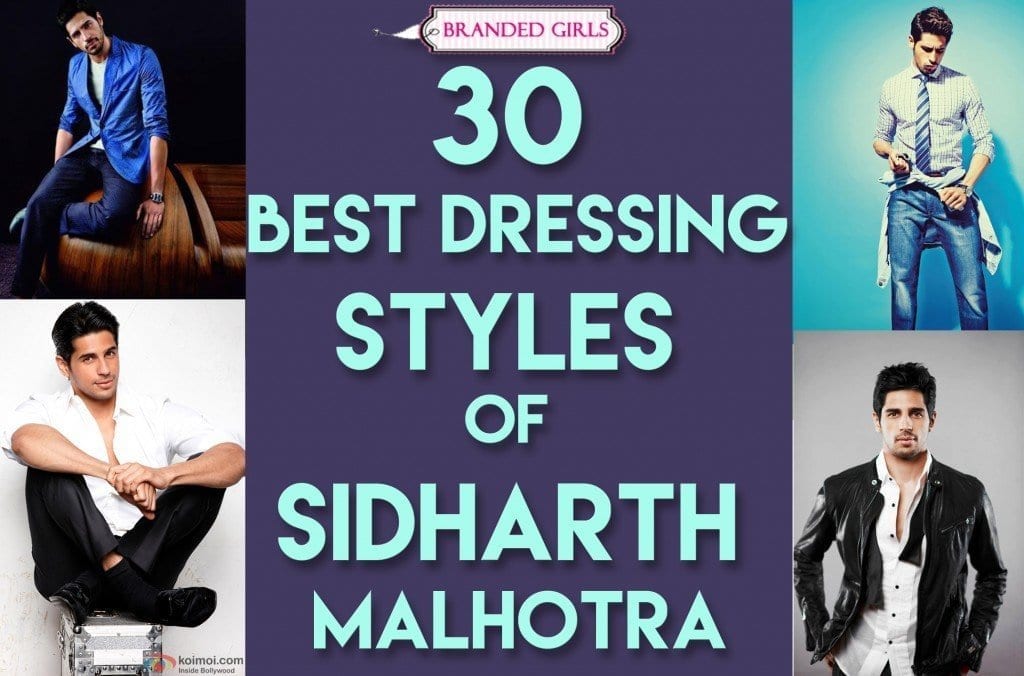 Sidharth Malhotra Outfits-30 Best Dressing styles of Sidharth to Copy