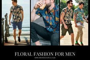Men Floral Fashion10 Dos and Donts Of Mens Floral Fashion
