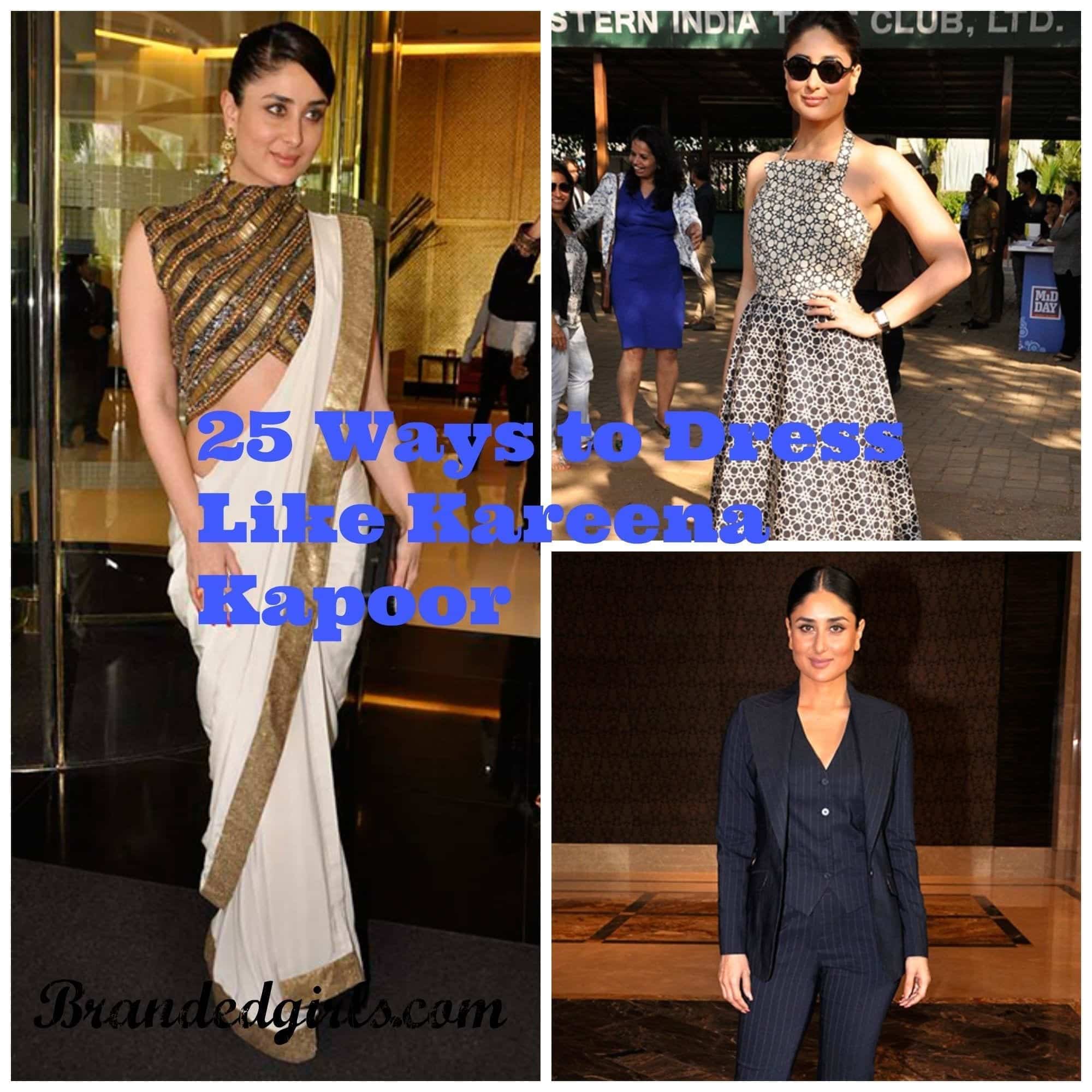 25 Best Kareena Kapoor outfits and Dressing Styles All Time