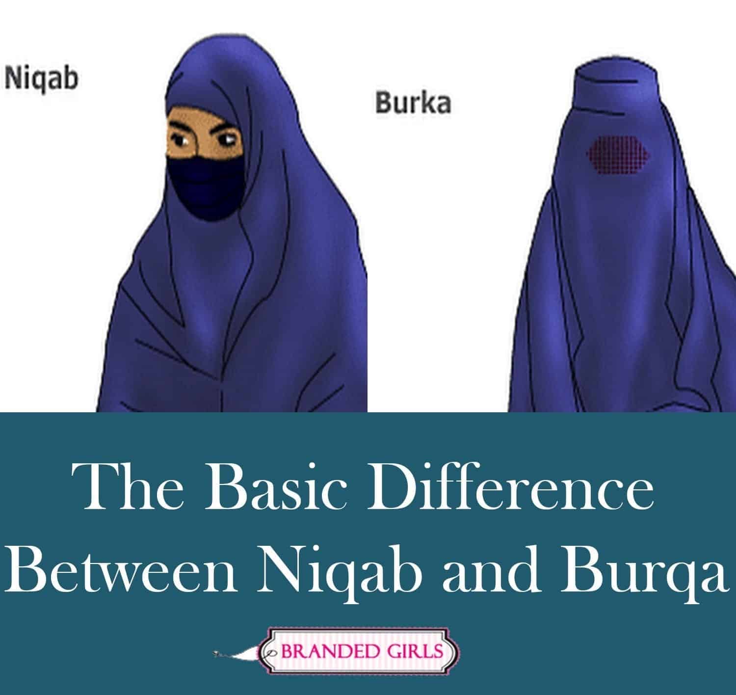 Burka vs Niqab- The Basic Difference Between Niqab and Burka