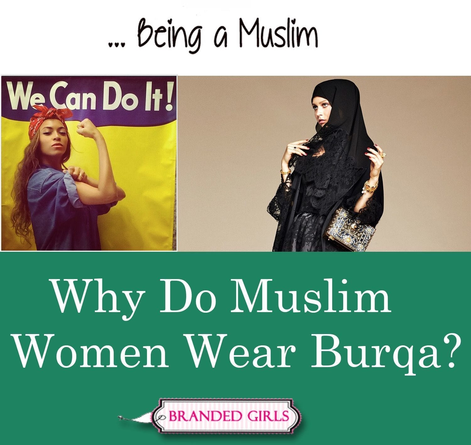Why do Muslim Women Wear Burqa Reason with Historical Aspect