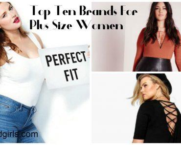 Top Ten Brands For Plus Size Women These Days