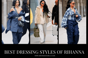 Rihanna Outfits - 25 Best Dressing Styles of Rihanna to Copy