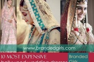 10 Most Expensive Bollywood Wedding Dresses of All The Time
