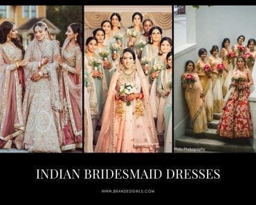 Indian Bridesmaid Dresses- 24 Latest Designs for Bridesmaids