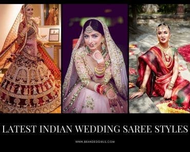 30 Latest Indian Wedding Saree Styles To Try This Year