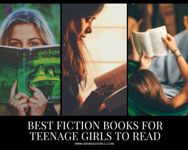 16 Best Fiction Books of All Time for Teenage Girls to Read