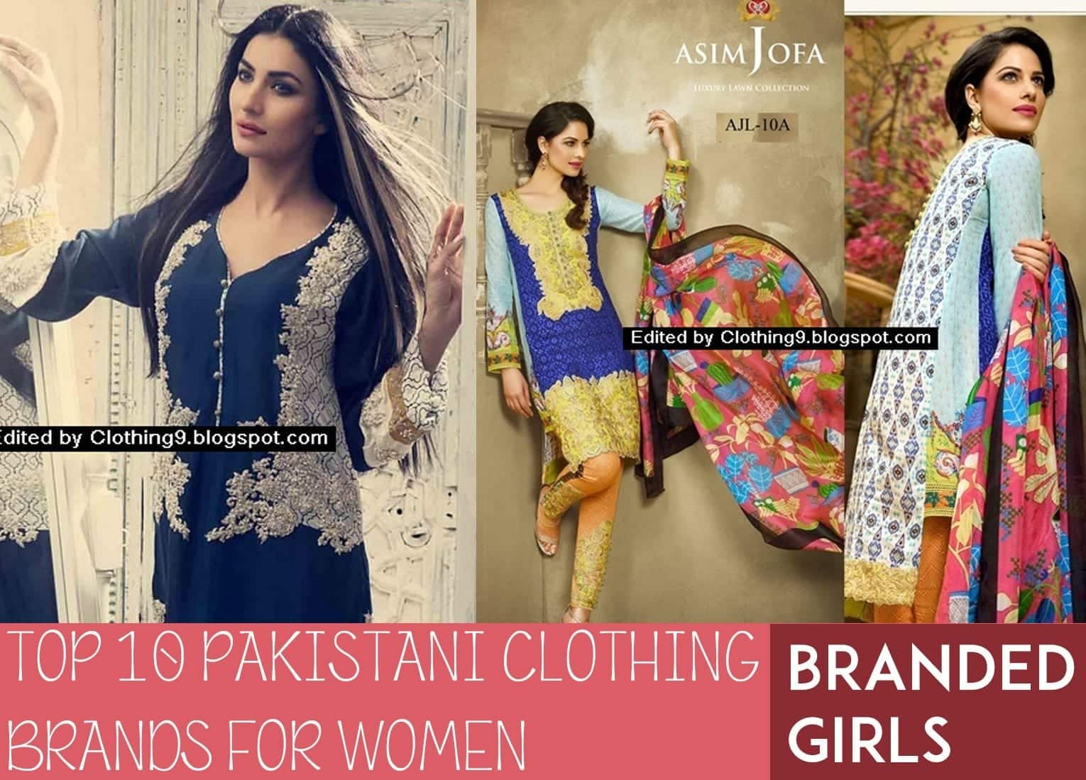 Top 10 Pakistani Clothing Brands for Women 2019