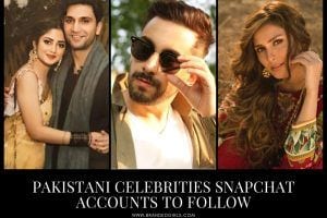 Best Pakistani Celebrity Snapchat Accounts To Follow In 2021