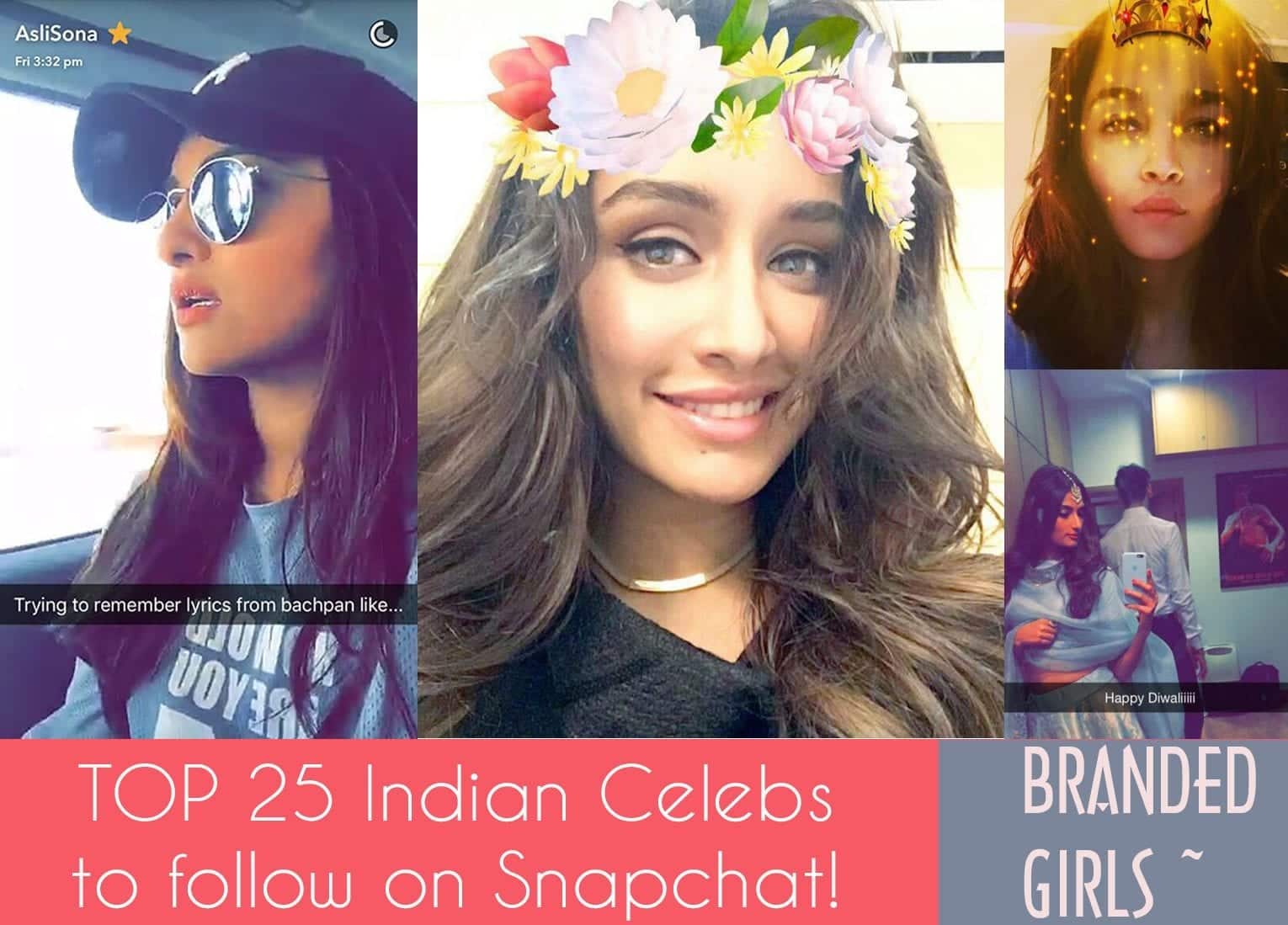 Best Indian Celebrity Snapchat Accounts To Follow In 2022