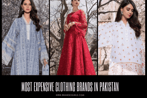 26 Most Expensive Women's Clothing Brands in Pakistan 2020