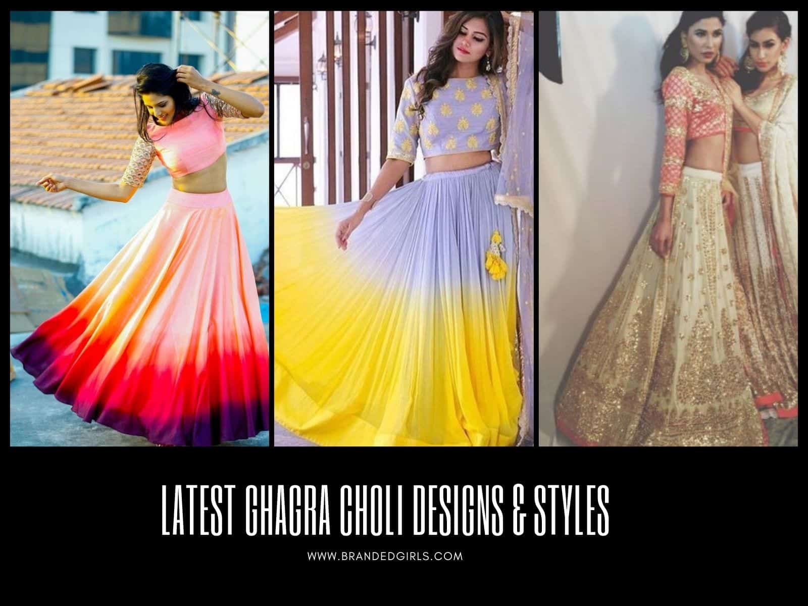 Latest Ghaghra Choli Designs