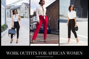 Best Work Outfits for African Women - 25 Professional Looks