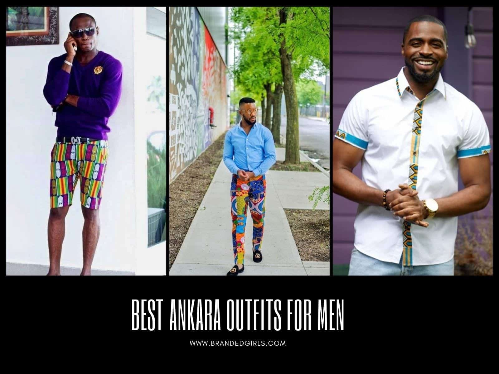 Best Ankara Outfits for Men