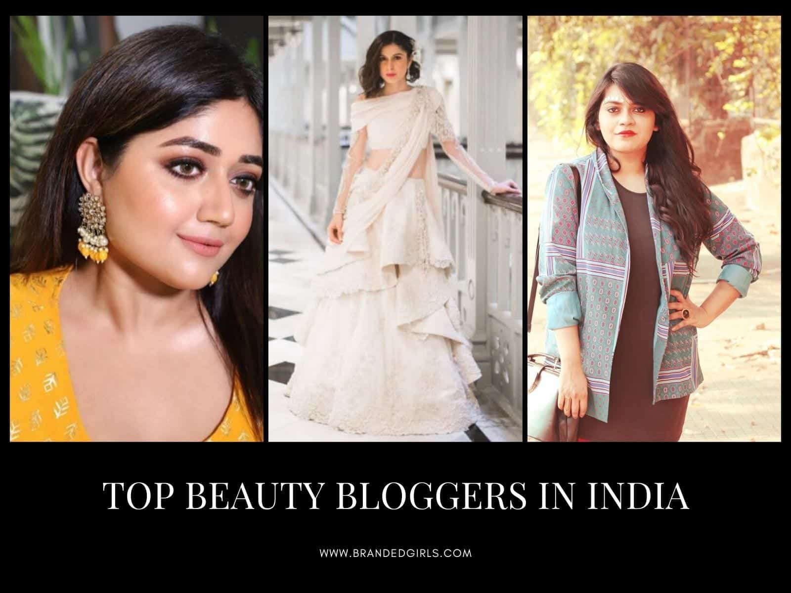 Best Beauty Bloggers in India