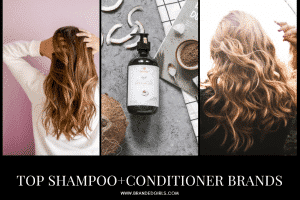 Top 15 Shampoo & Conditioner Brands For Healthy Hair In 2021