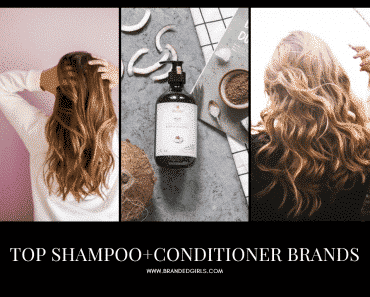 15 Top Shampoo & Conditioner Brands For Healthy Hair In 2022