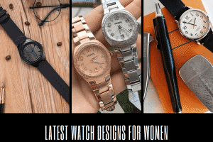 15 Best Women's Watch Brands 2021 with Price & User Ratings