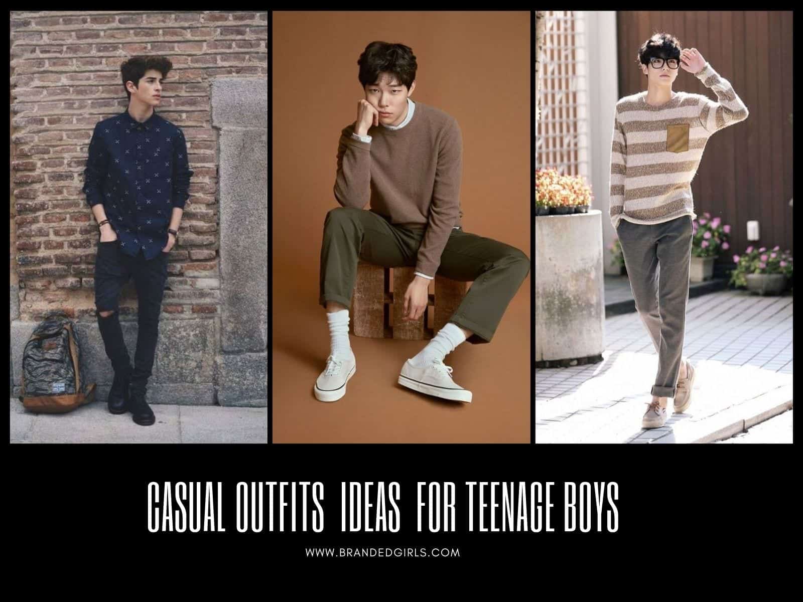 Best Casual Outfits For Teenage Boys To Wear In 21 Best Casual Outfits For Teenage Boys To Wear In 21