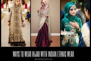 30 Ways to Wear Hijab with Indian Ethnic Wear Outfits