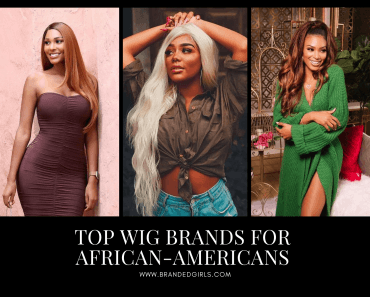 Top 10 Wig Brands for African American Women - With Price