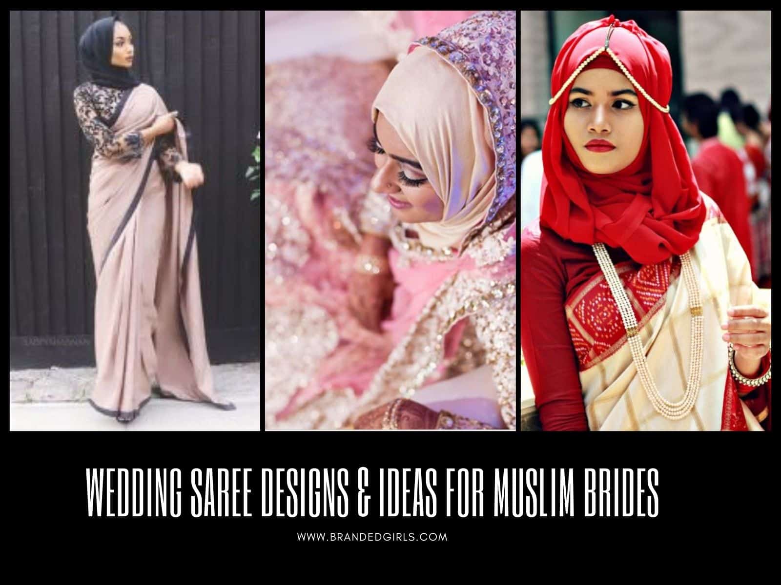 Saree Designs and Ideas for Muslim Brides