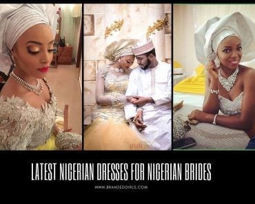 30 Latest Nigerian Dresses for Nigerian Brides 2020