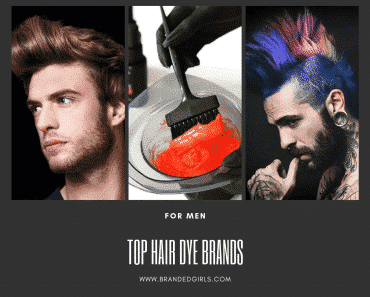 Best Hair Dyes For Men - Top 10 Men's Hair Dye Color Brands