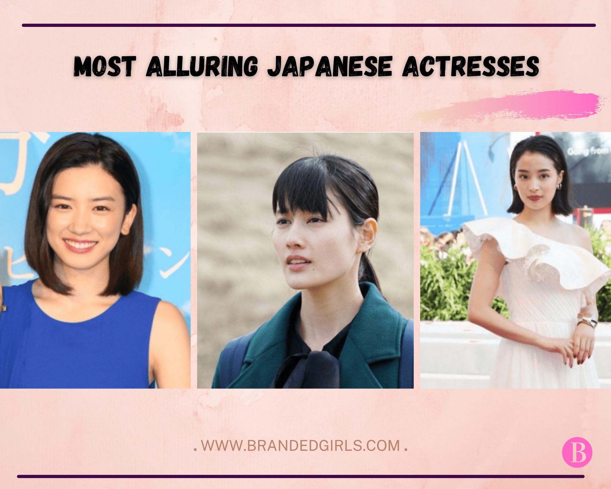 Top 20 Japanese Actresses You Need to Be Following in 2022