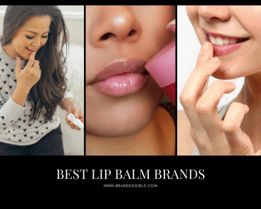 10 Top Lip Balm Brands 2022 For Beautiful & Moisturized Lips 