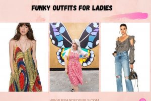 Funky Outfits for Ladies - 30 Ways to Look Funky for Women