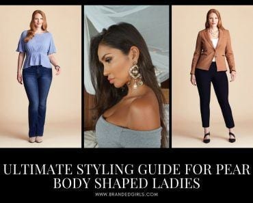 Pear Shape Body Outfits-18 Fashion Tips for Pear Shape Ladies