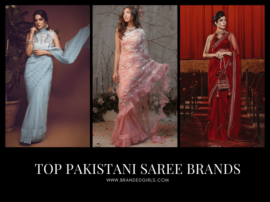 15 Best Pakistani Saree Brands and Designers You Should Know