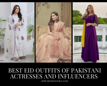 15 Best Pakistani Celebrity Eid Outfits – Celeb Eid Fashion