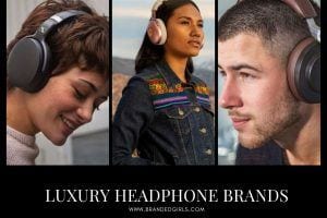 24 Most Expensive Headphone Brands in 2021 Worth Trying