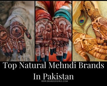 Natural Mehendi-Top 10 Natural Mehndi Brands in Pakistan