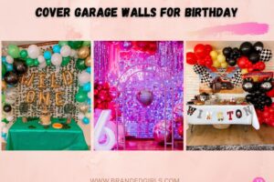 15 Amazing Ways On How To Cover Garage Walls For Birthday