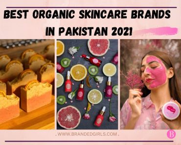 17 Best Organic Skincare Brands In Pakistan 2022