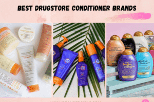 20 Best Drugstore Conditioner Brands According To Experts