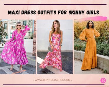20 Best Maxi Dress Outfits for Skinny Girls To Try This Year