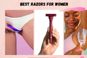 10 Best Razors for Women Who Want a Soft & Smooth Skin