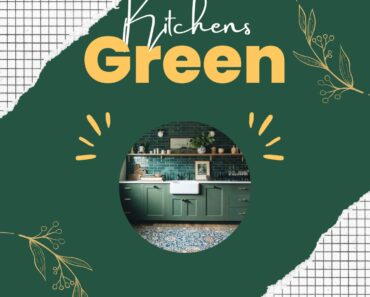 30 Stunning Green Kitchen Ideas That You'll Want to Copy Now