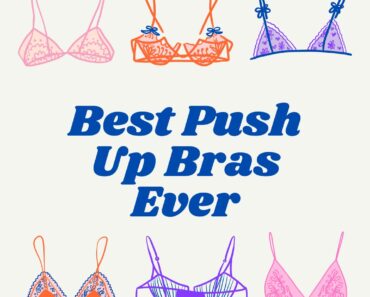 11 Best Push Up Bras You Should Buy - With Price & Reviews